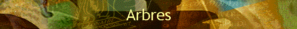 Arbres