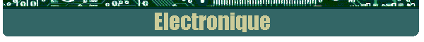 Electronique