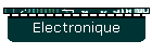 Electronique