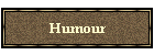 Humour