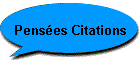 Penses Citations