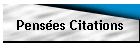 Penses Citations