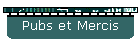 Pubs et Mercis