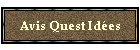 Avis Quest Ides