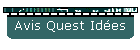 Avis Quest Ides
